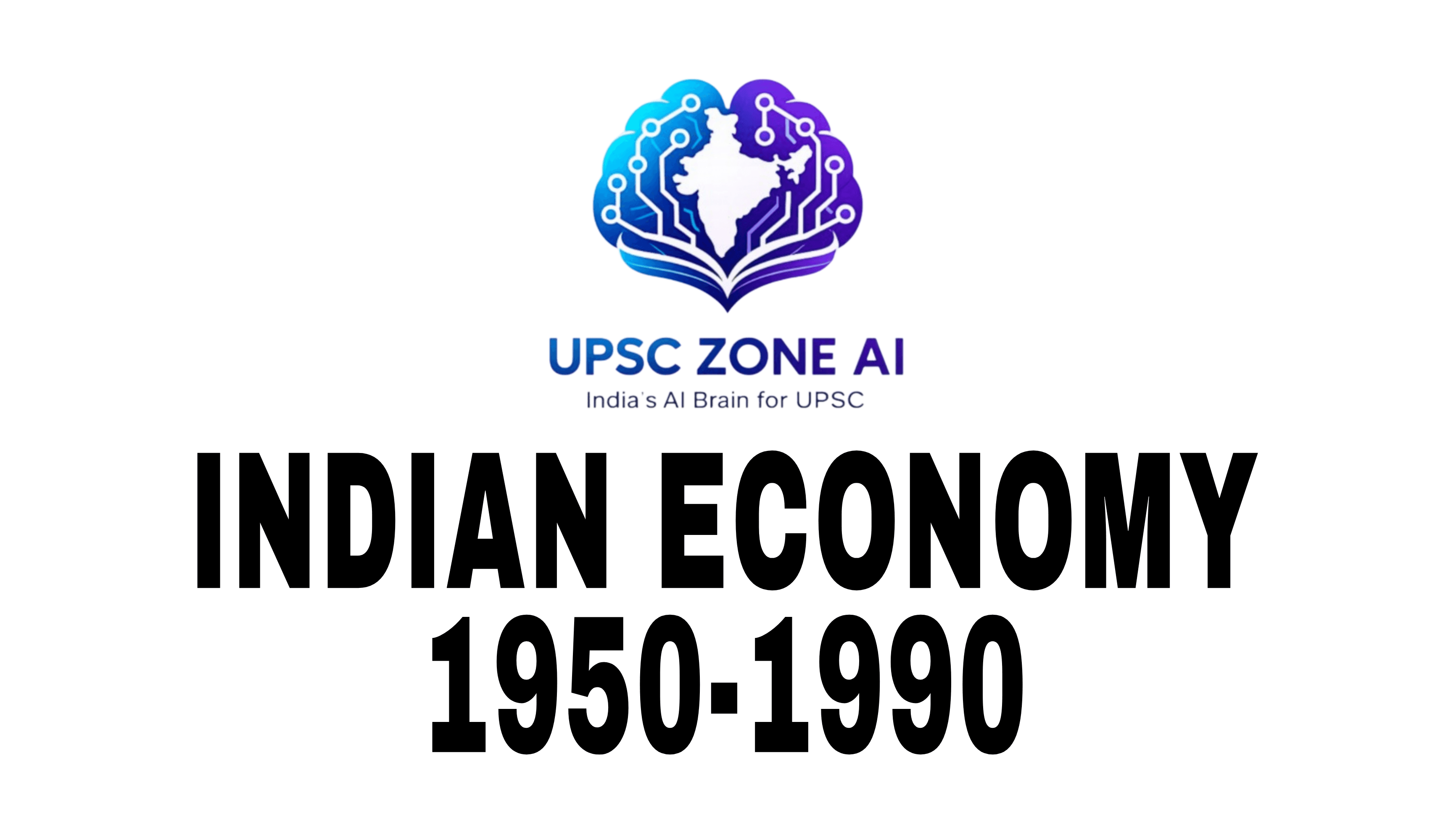 INDIAN ECONOMY 1950-1990