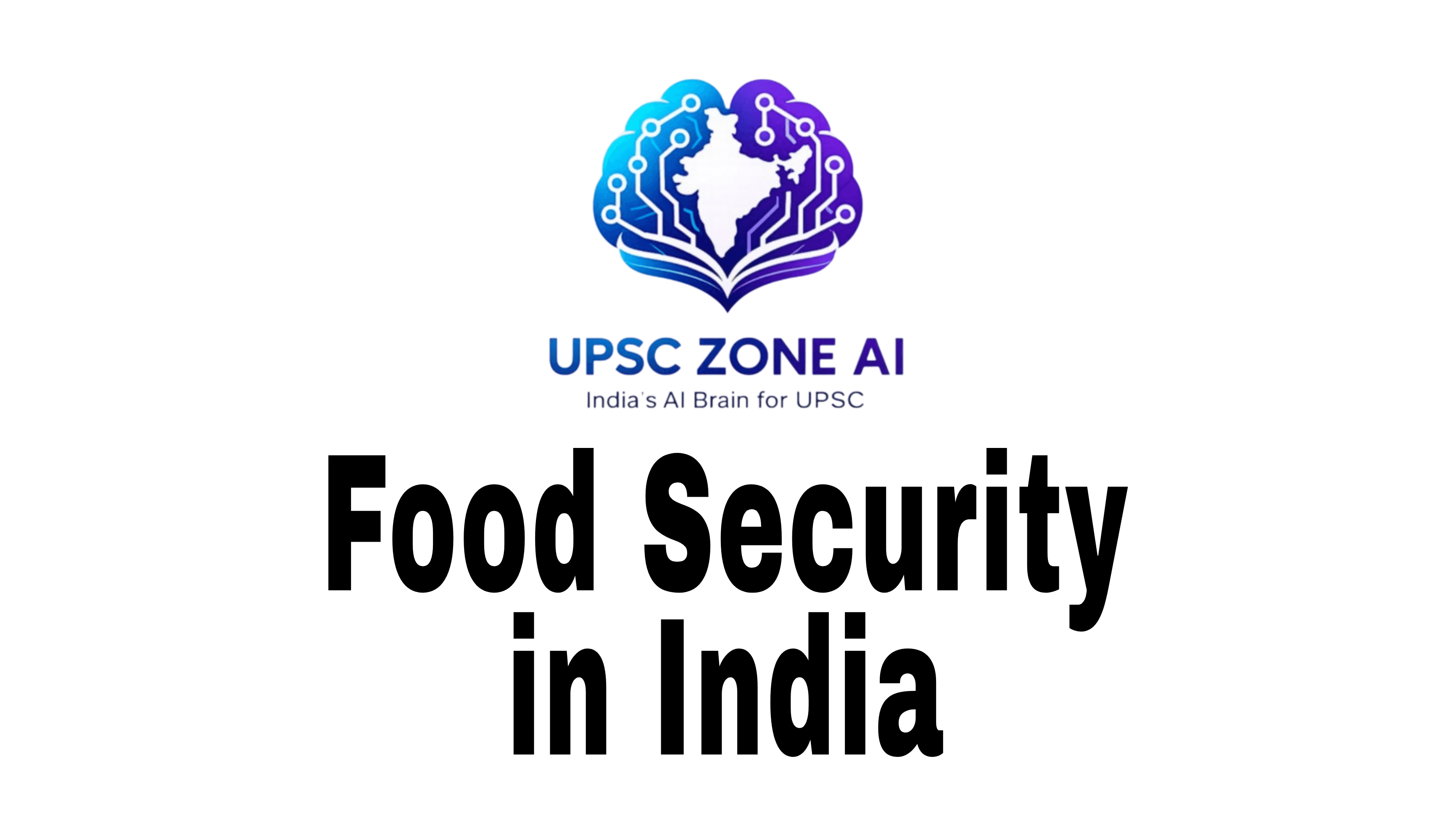 Food Security in India