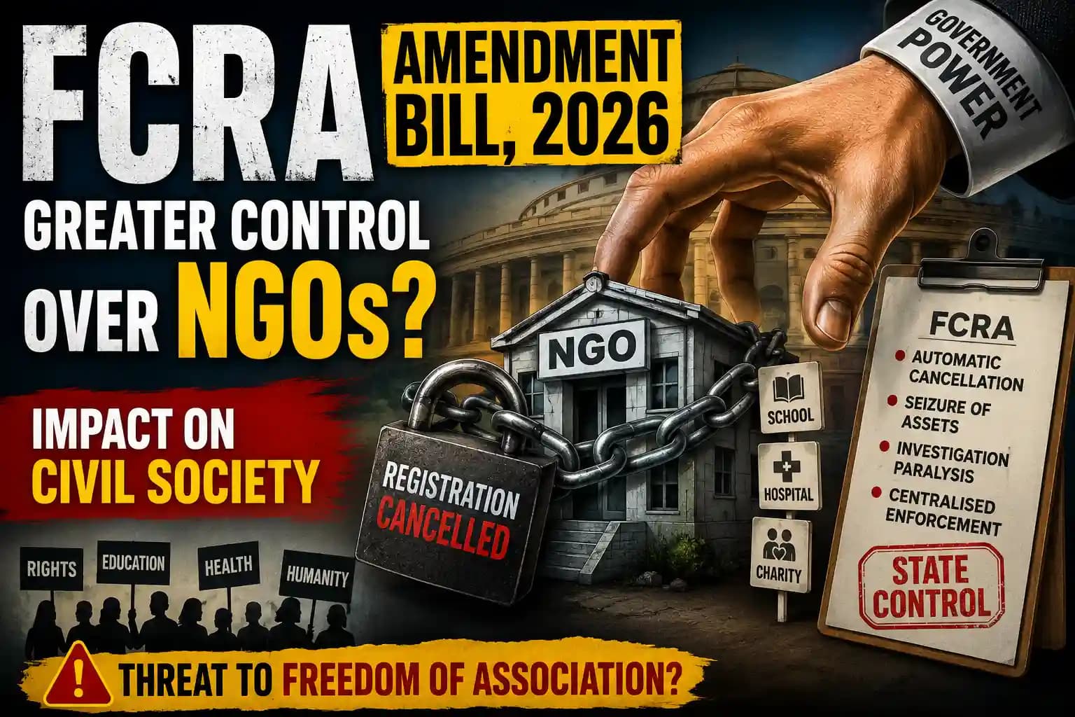 What impact does the FCRA Bill have on Indian civil society?